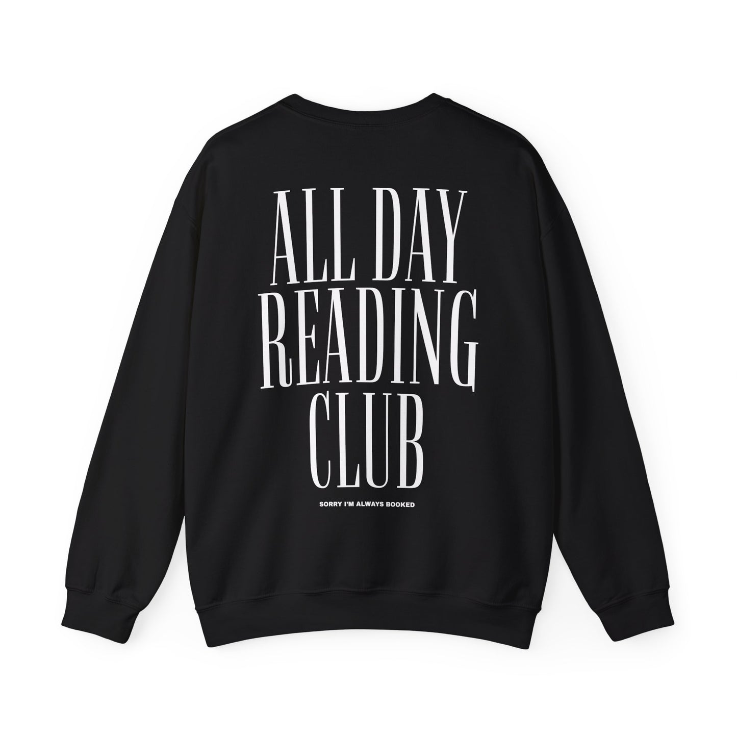 All Day Reading Club Sweatshirt