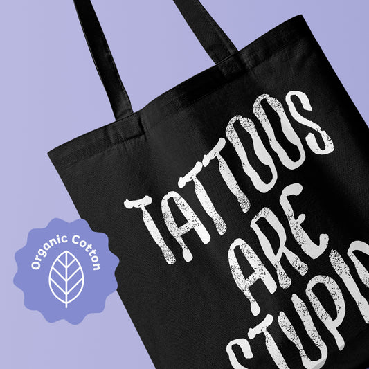 Tattoos are Stupid
