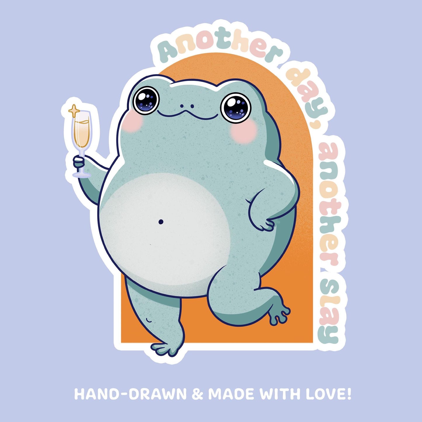Another Day Another Slay Frosch  Sticker