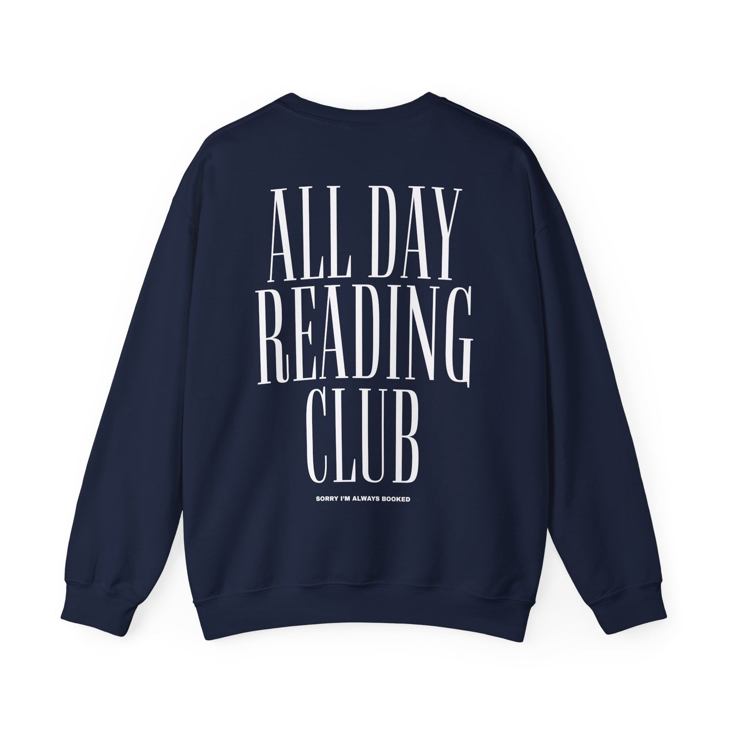 All Day Reading Club Sweatshirt