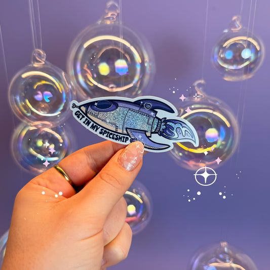 Get in my Spiceship – Glitzer Sticker