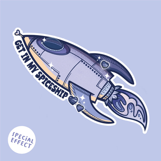 Get in my Spiceship – Glitzer Sticker