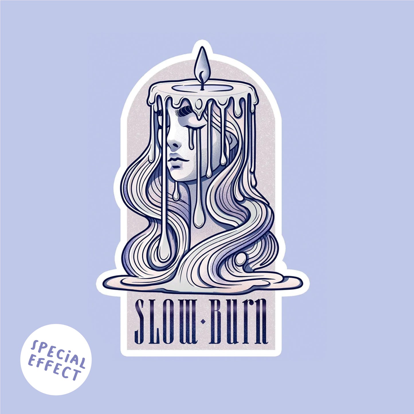 Special Slowburn Sticker