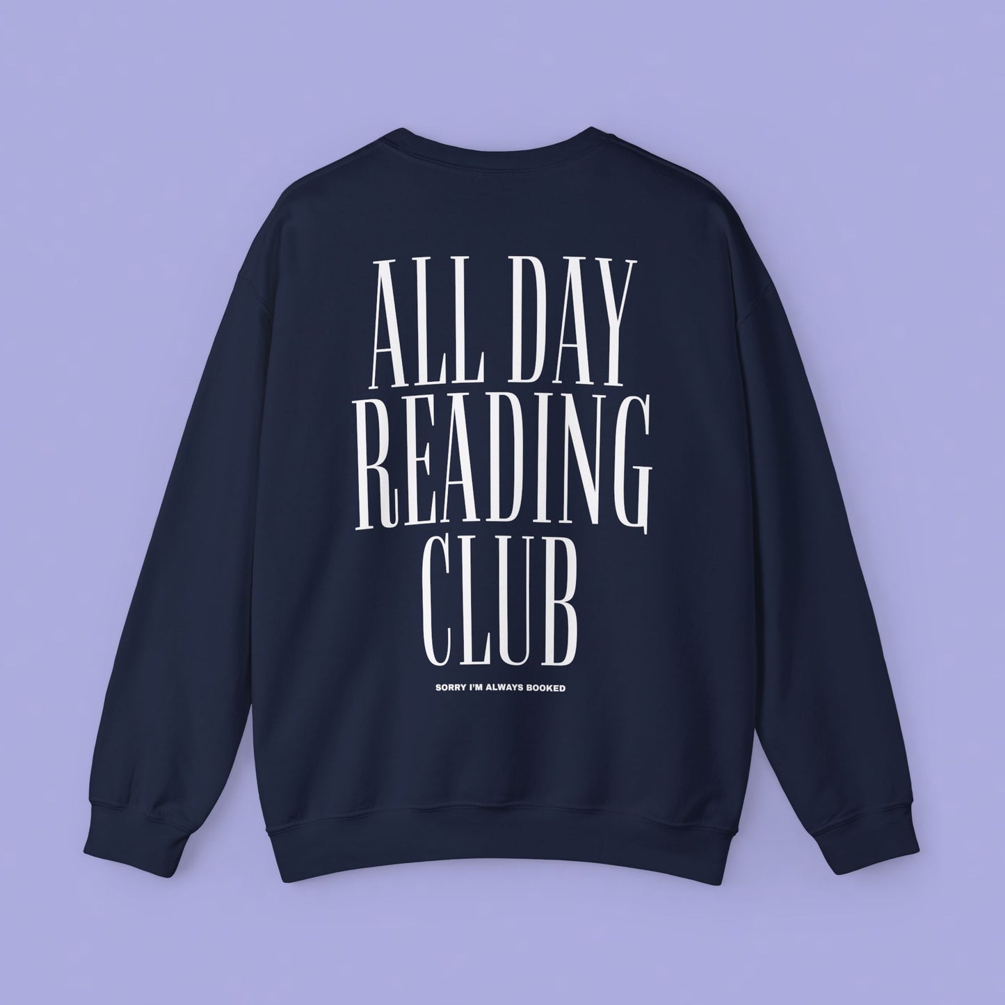 All Day Reading Club Sweatshirt